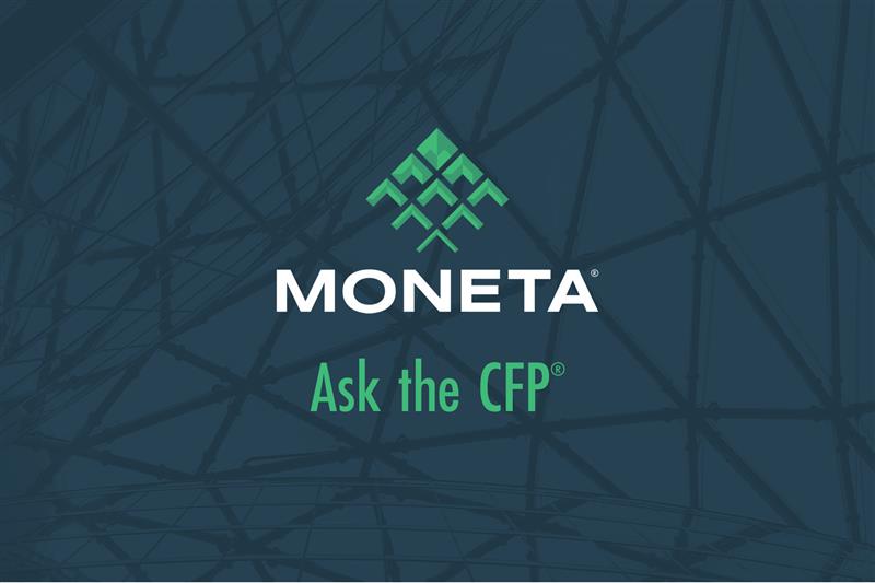 Ask The CFP®: What Are The Most Important Parts Of Generational Wealth Transfer?