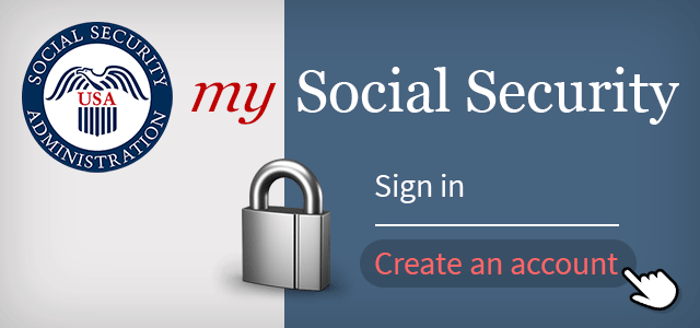 ssa.gov/myaccount: What Clients Need To Know About Opening and Managing Their Social Security Account