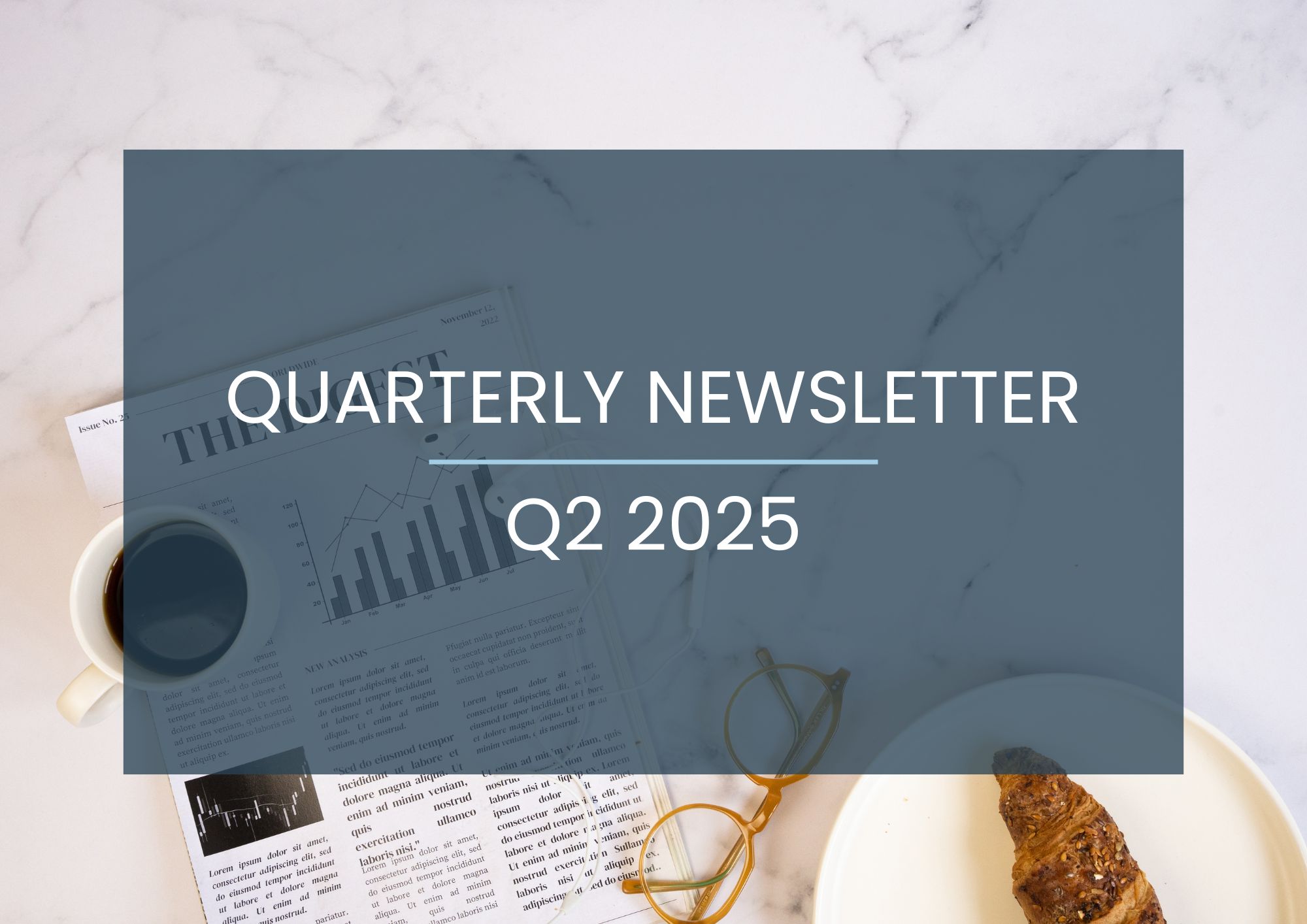 CWJ Q2 2025 Newsletter