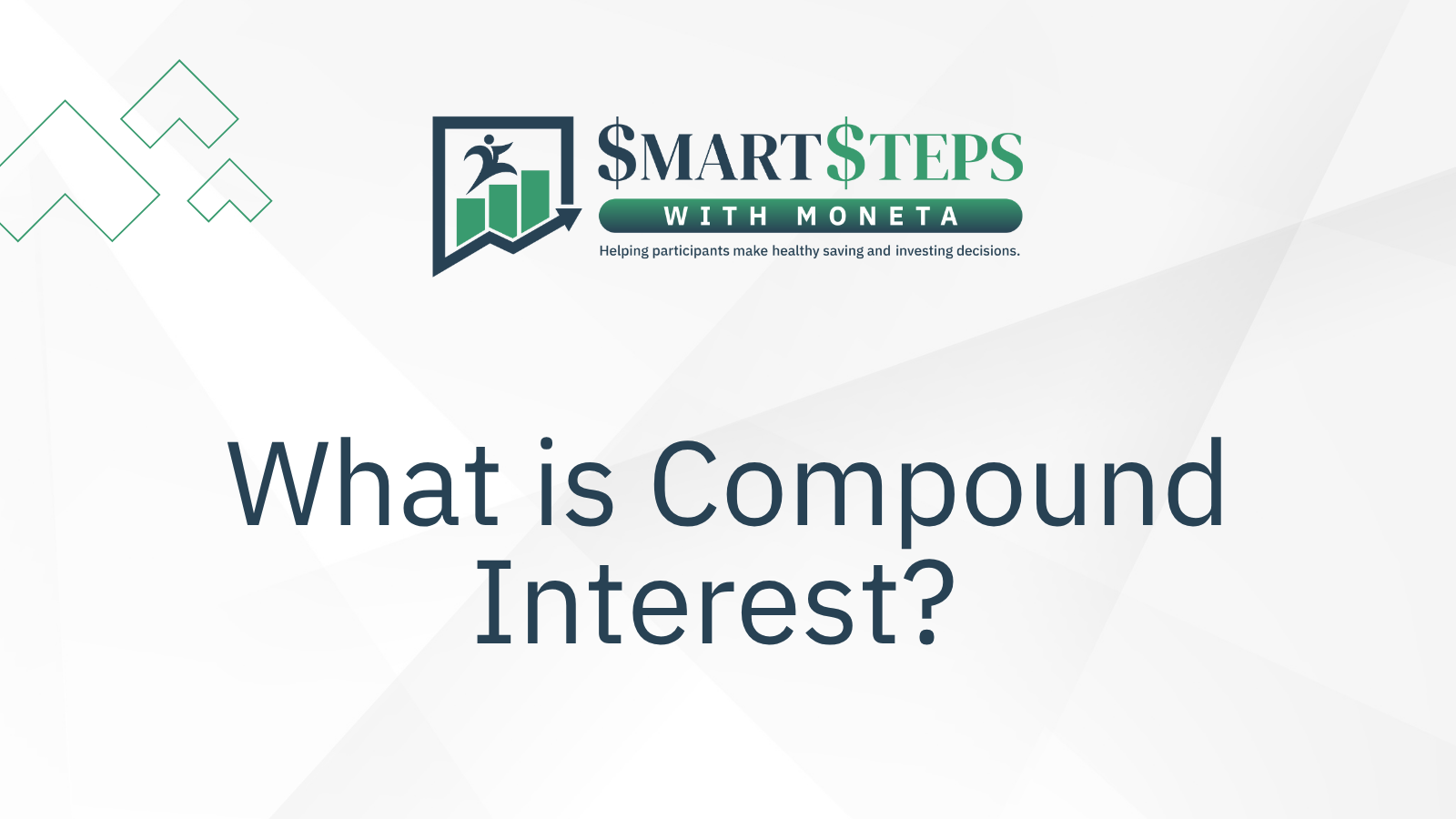 June 2026 Smart Steps – What is Compound Interest?